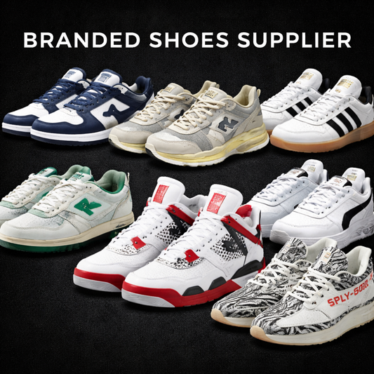 Branded Shoes Supplier – Verified & Trusted